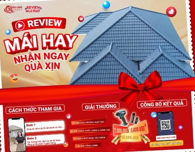 [CUỘC THI VIDEO] REVIEW MÁI HAY – NHẬN NGAY QUÀ XỊN CÙNG THÉP GIA LONG