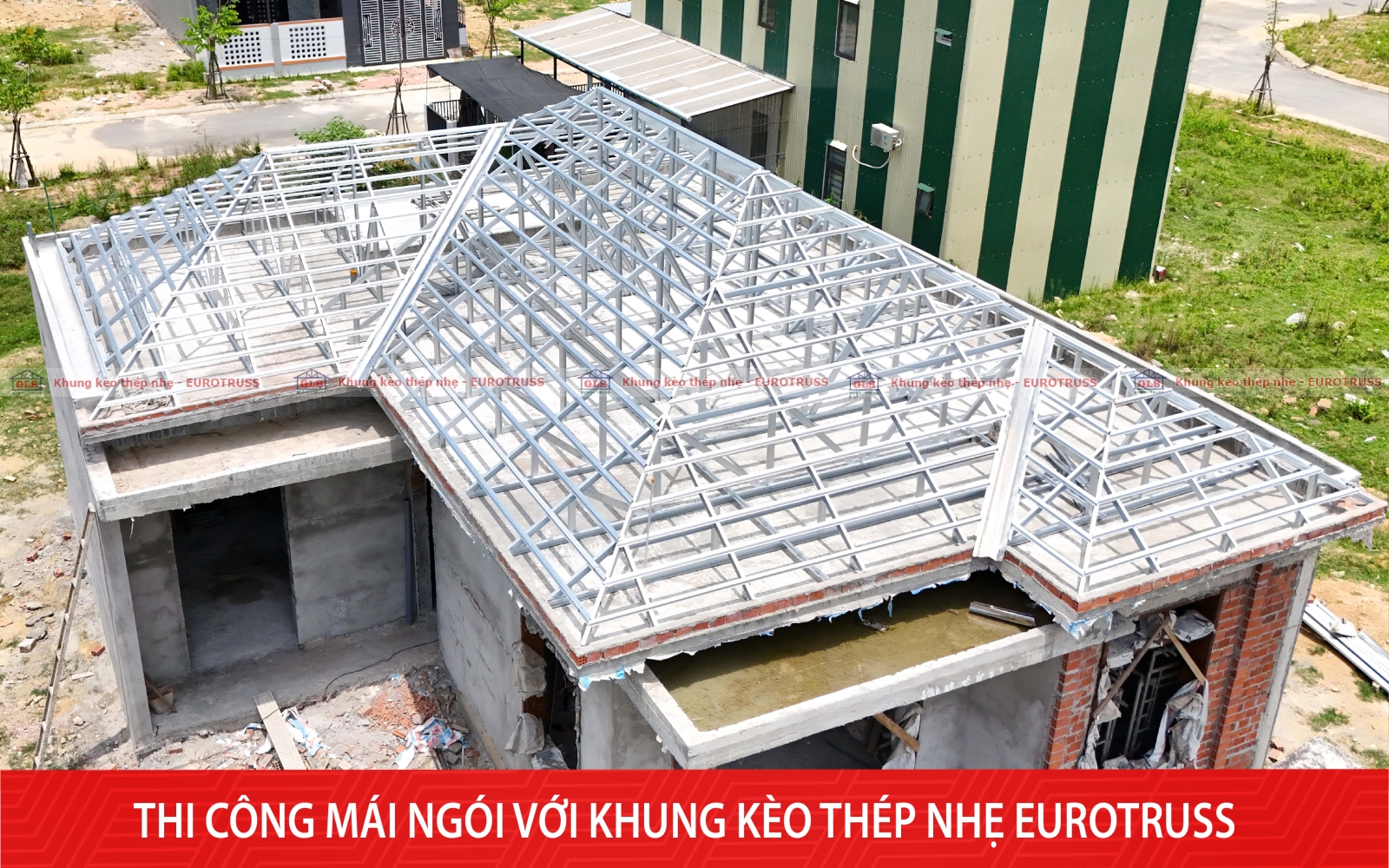 Tiến độ thi công mái ngói tại Bình Định – Hoàn thiện khung kèo thép nhẹ