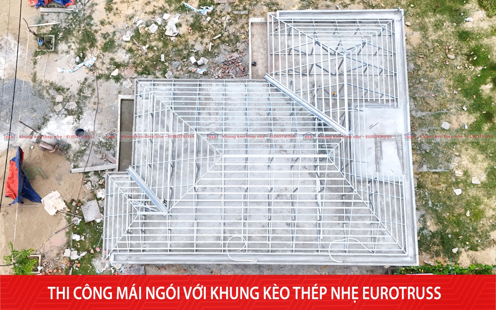 Tiến độ thi công mái ngói tại Bình Định – Hoàn thiện khung kèo thép nhẹ